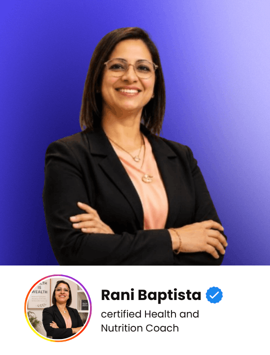 Rani Baptista - certified Health and Nutrition Coach. Expert featured in High Profit Coaching network.