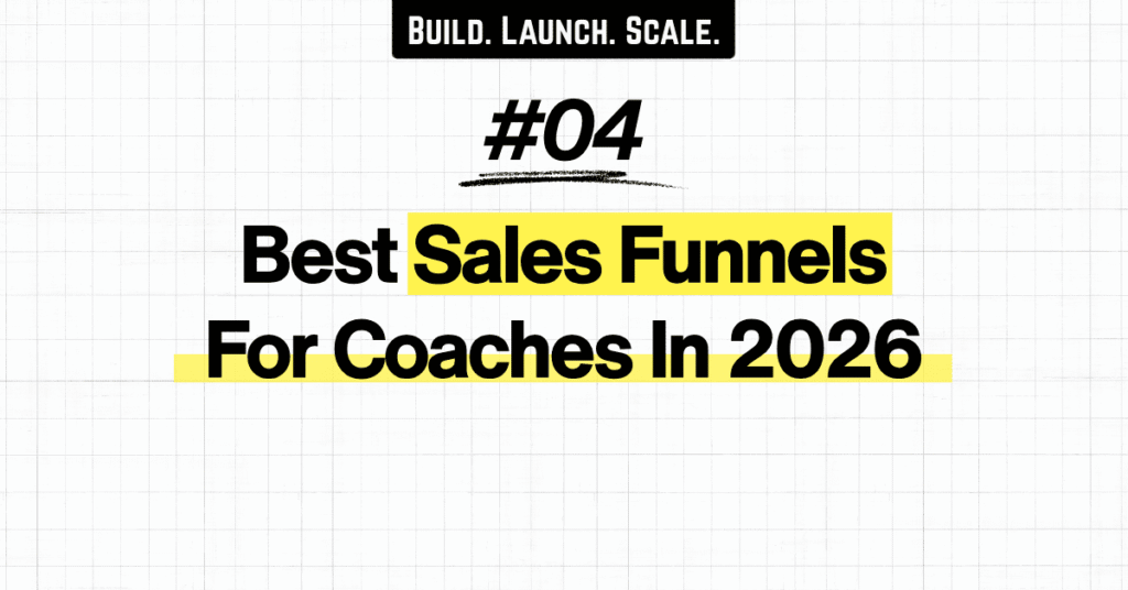Best Sales Funnels For Coaches In 2026